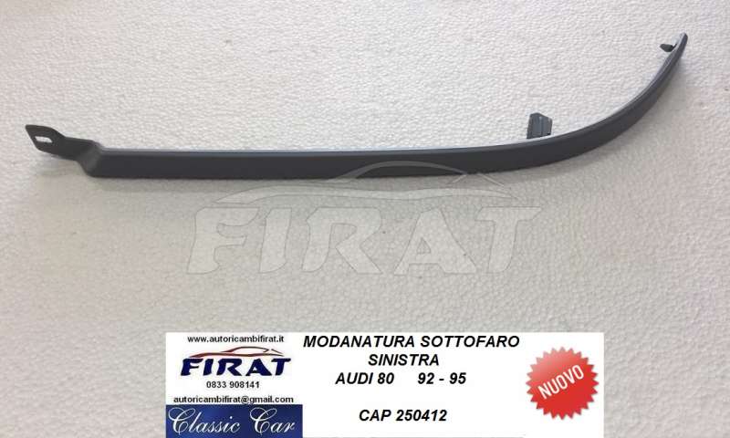 MODANATURA SOTTOFARO AUDI 80 92 - 95 SX